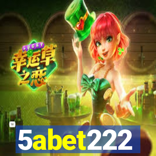 5abet222