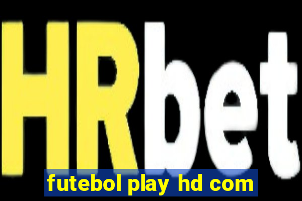 futebol play hd com