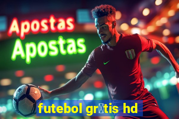 futebol gr谩tis hd