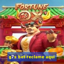 g7s bet reclame aqui