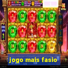 jogo mais fasio