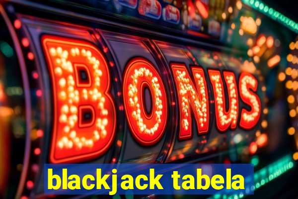 blackjack tabela