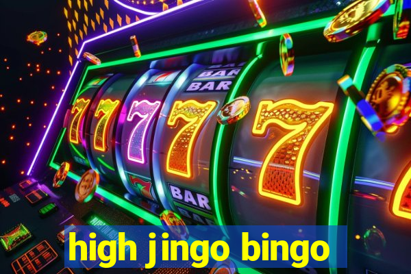 high jingo bingo