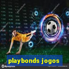 playbonds jogos