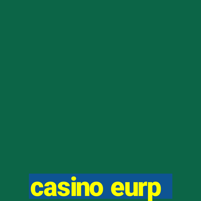 casino eurp