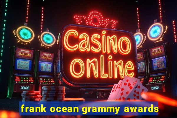 frank ocean grammy awards