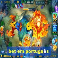 bet em português