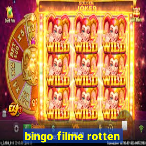 bingo filme rotten