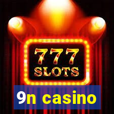 9n casino