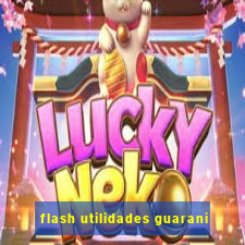 flash utilidades guarani