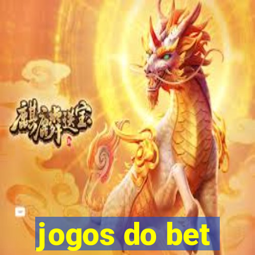 jogos do bet