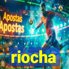 riocha