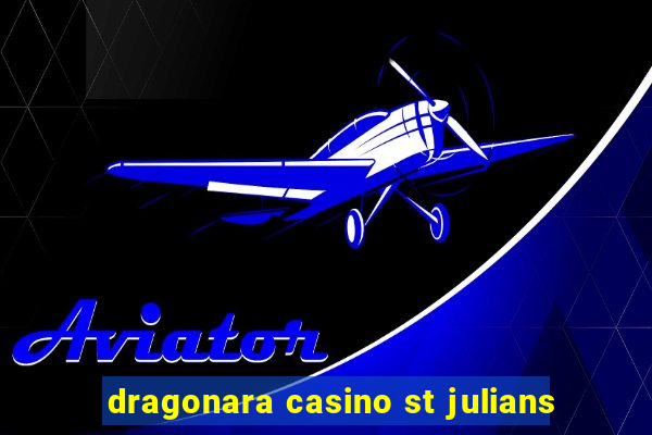 dragonara casino st julians