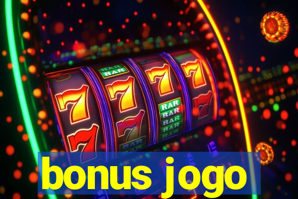 bonus jogo