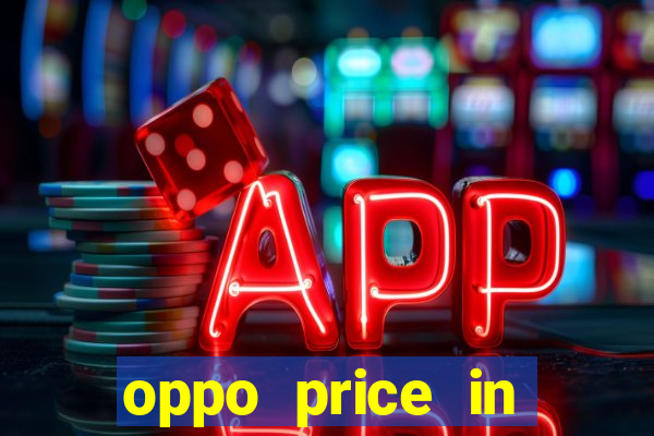 oppo price in nigeria slot