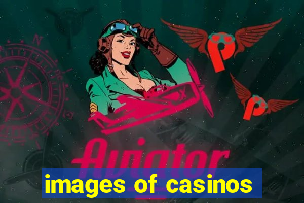 images of casinos